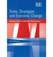 Firms, Strategies and Economic Change