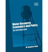 Water Resource Economics and Policy