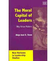 The Moral Capital of Leaders