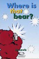 Barnaby/Edinburgh Little Book: Where Is That Bear?