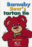 Barnaby/edinburgh Little Book: Barnaby Bear's Tartan Tie