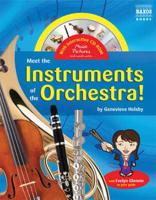 Meet the Instruments of the Orchestra!