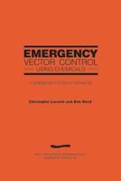 Emergency Vector Control Using Chemicals (2Nd Edition)