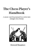 Chess Player's Handbook, The