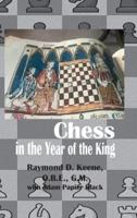 Chess in the Year of the King