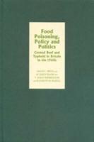 Food Poisoning, Policy, and Politics