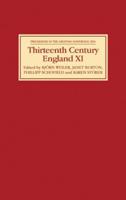 Thirteenth Century England XI. Proceedings of the Gregynog Conference, 2005