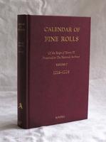 Calendar of the Fine Rolls of the Reign of Henry III, Preserved in The National Archives