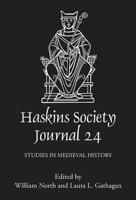 The Haskins Society Journal Volume 24, 2012