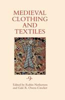 Medieval Clothing and Textiles. 9