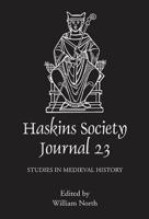 The Haskins Society Journal Volume 23, 2011