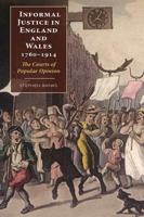 Informal Justice in England and Wales, 1760-1914