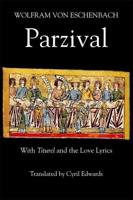 Parzival, With Titurel and the Love-Lyrics