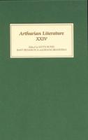 Arthurian Literature. Vol. 24