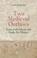 Two Medieval Outlaws