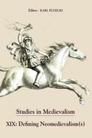Defining Neo-medievalism(s)
