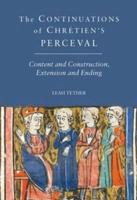 The Continuations of Chrétien's Perceval