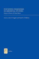 Founding Feminisms in Medieval Studies