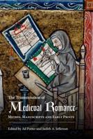 The Transmission of Medieval Romance