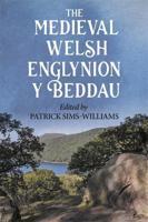 The Medieval Welsh 'Englynion Y Beddau'