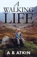 A Walking Life