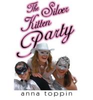 The Silver Kitten Party
