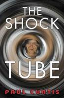 The Shock Tube