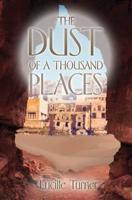 Dust of a Thousand Places