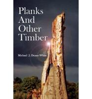 Planks and Other Timber