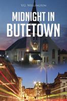 Midnight in Butetown