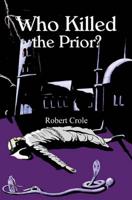 Who Killed the Prior?