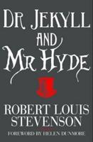 The Strange Case of Dr Jekyll and Mr Hyde