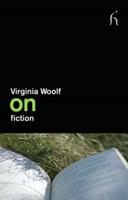 Woolf on Fiction