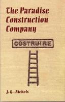 The Paradise Construction Company