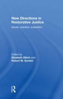 New Directions in Restorative Justice