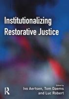 Institutionalising Restorative Justice