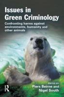 Issues in Green Criminology