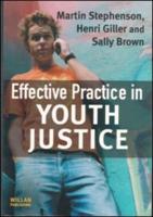 Effective Practice in Youth Justice