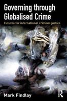 Governing Through Globalised Crime