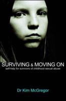 Surviving and Moving On