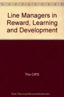 Line Managers in Reward, Learning and Development
