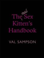 The Real Sex Kitten's Handbook