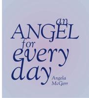 An Angel for Every Day