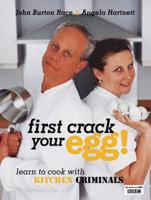 First Crack Your Egg!