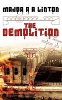 The Demolition