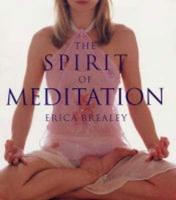 The Spirit of Meditation