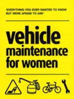 Vehicle Maintenance for Women