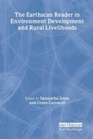 The Earthscan Reader in Environment, Development and Rural Livelihoods