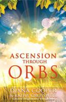 Ascension Through Orbs