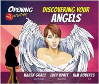 Discovering Your Angels